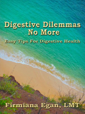 cover image of Digestive Dilemmas No More